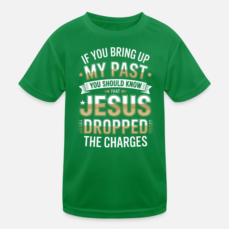 Jesus ließ die Anklage fallen, Tee Kinder Funktions-T-Shirt