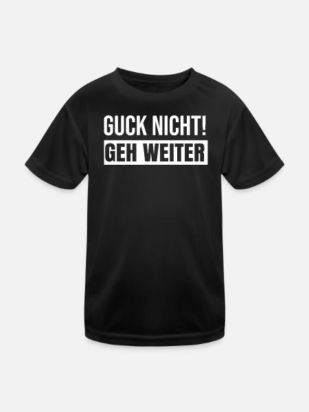 Guck nicht geh weiter - Kinder Funktions-T-Shirt - Schwarz - Vorne