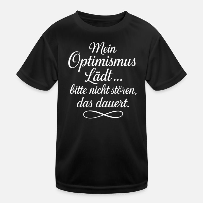 Mein Optimismus lädt Bitte nicht stören Kinder Funktions-T-Shirt