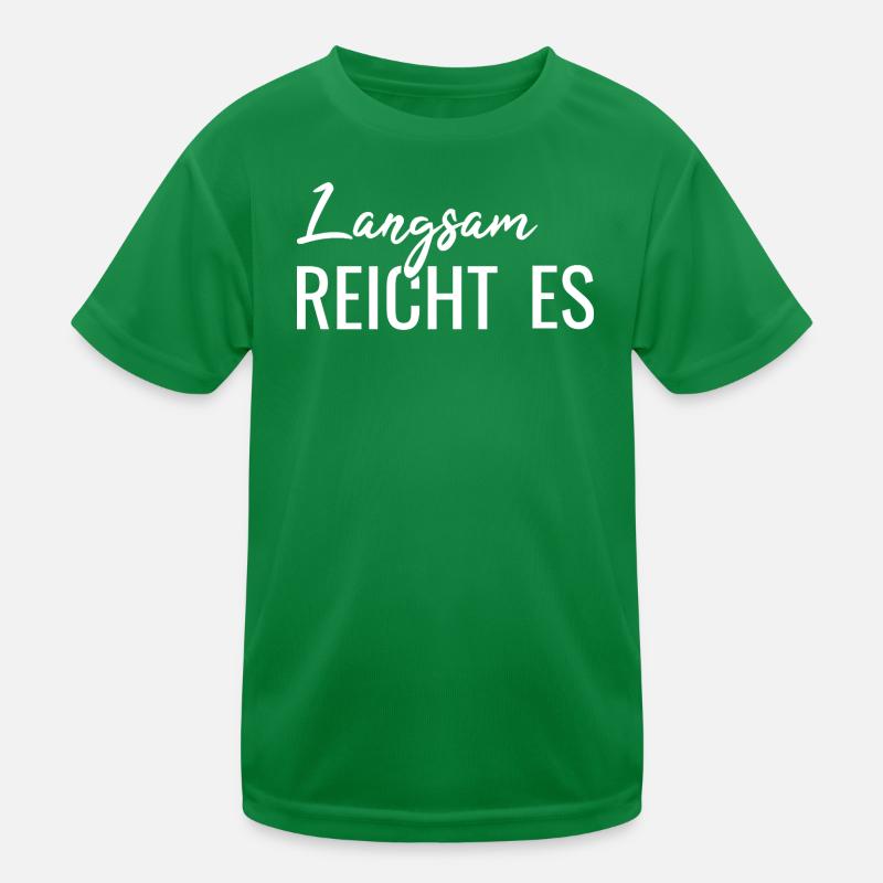 Langsam reicht es Kinder Funktions-T-Shirt