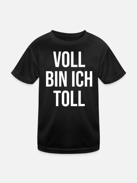 Voll bin ich toll - Kinder Funktions-T-Shirt - Schwarz - Vorne