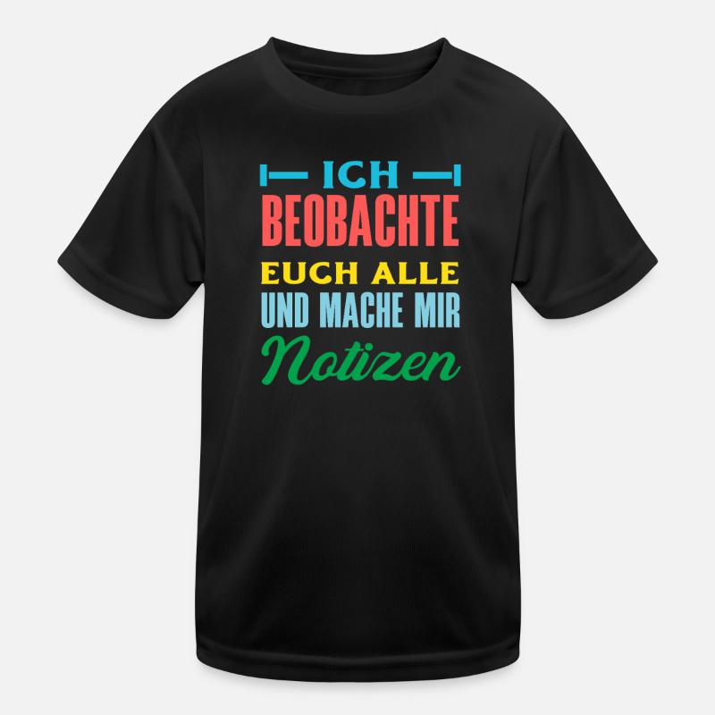 Je te surveille, je prends des notes, je prends de l’humour, au bureau, T-shirt sport Enfant