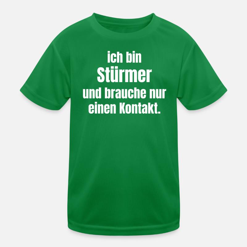 I'm a striker – I just need contact Kids Functional T-Shirt