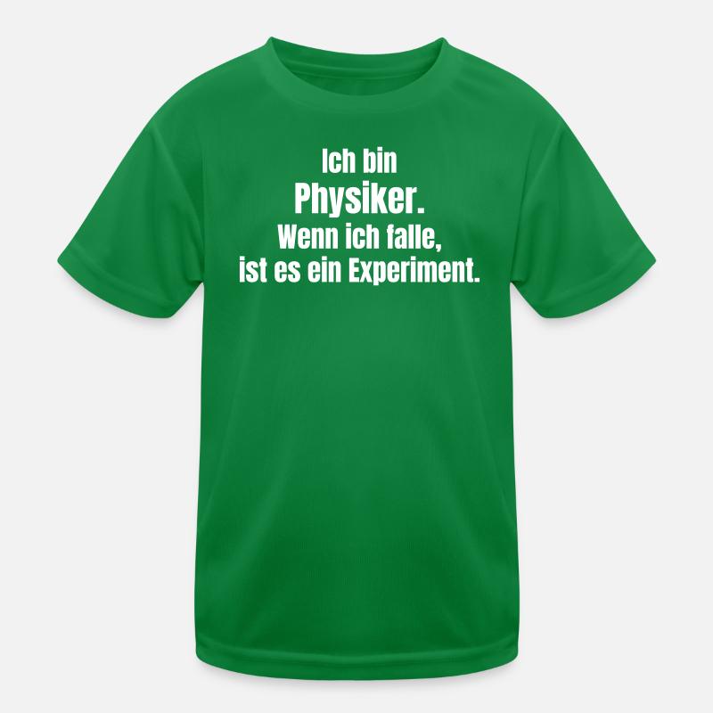 Physiker Humor Fall-Experiment Kinder Funktions-T-Shirt