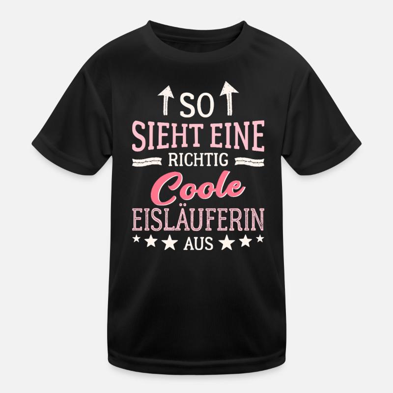 So sieht eine richtig coole Eisläuferin aus Kids Functional T-Shirt