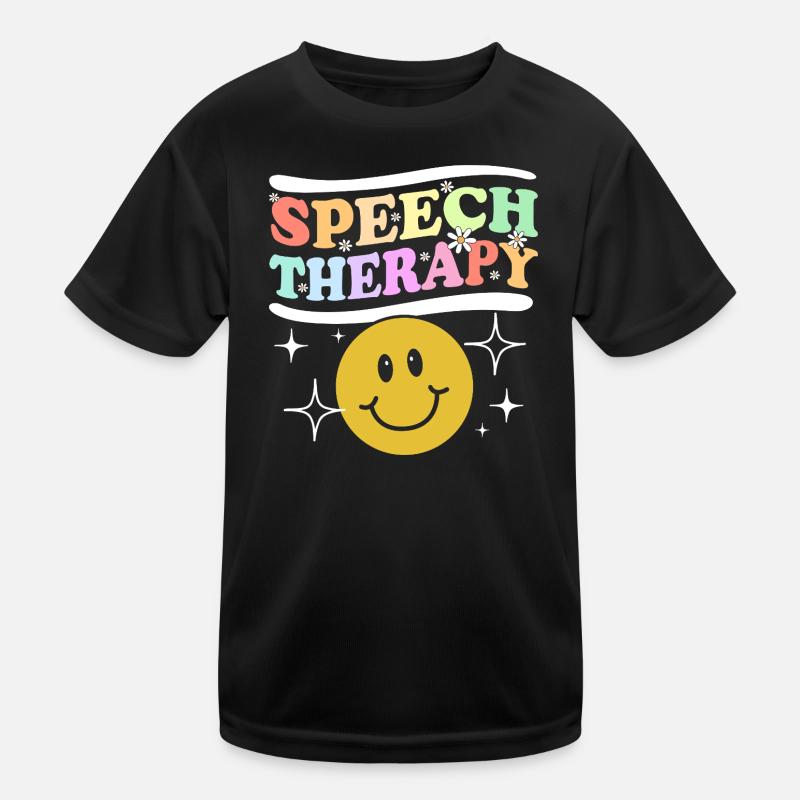 Speech Therapy Speech Therapist Speech Therapist Kids Functional T-Shirt