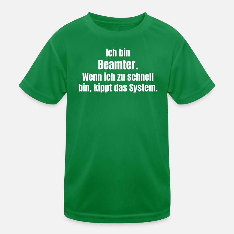 Beamter vs System Zu Schnell Kinder Funktions-T-Shirt