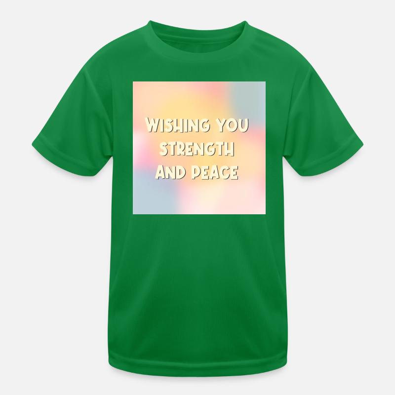 Kraft Frieden wünschen Kinder Funktions-T-Shirt