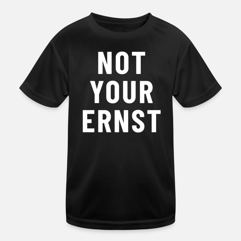 Not Your Ernst Denglisch Kinder Funktions-T-Shirt