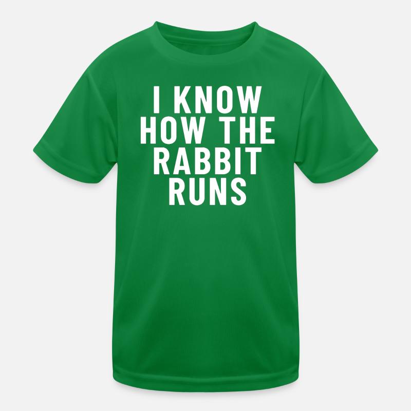 I Know How The Rabbit Runs Denglish Kinder Funktions-T-Shirt