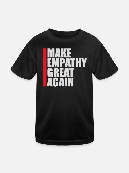 Rendre l’empathie grande à nouveau Déclaration politique Espoir - T-shirt sport Enfant - noir - Devant