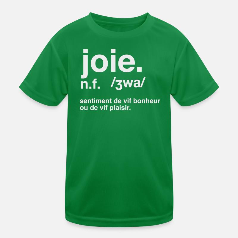 Joie Définition Style Dictionnaire  T-shirt sport Enfant