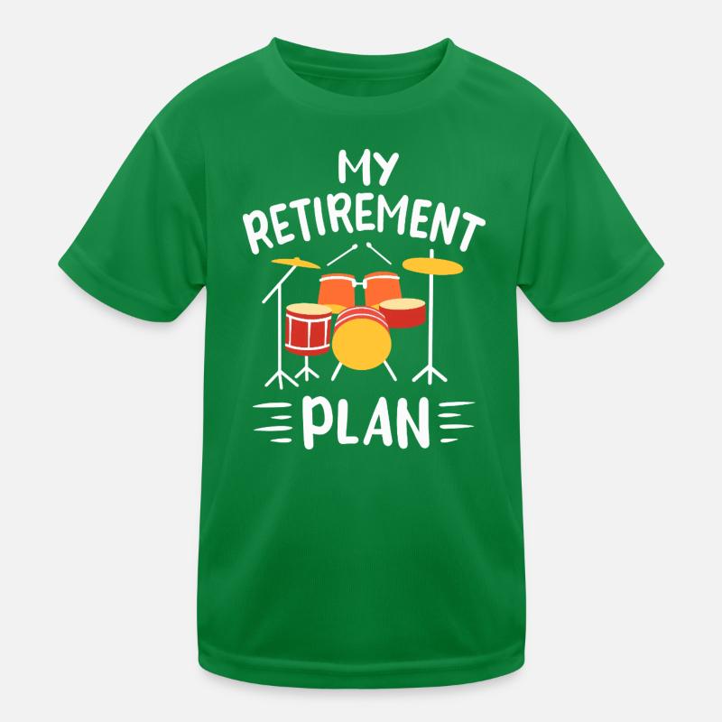 My Retirement Plan Funny Drummer Drum Set Design Kinder Funktions-T-Shirt
