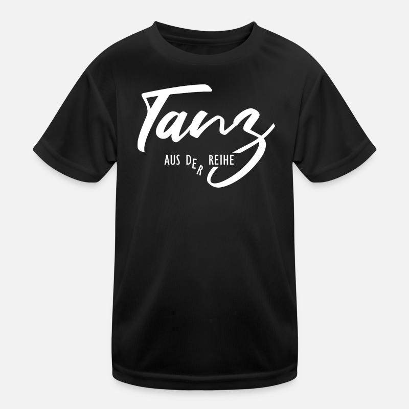 Tanz aus der Reihe – Sei anders und einzigartig - Kinder Funktions-T-Shirt - Schwarz