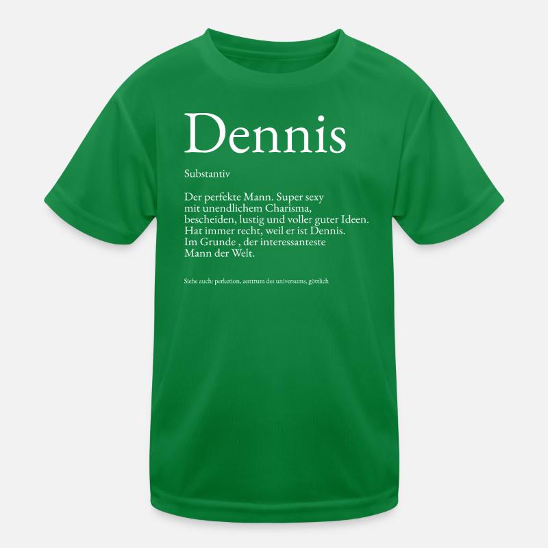Dennis Wörterbuch Erklärung Vorname Dennis Kinder Funktions-T-Shirt
