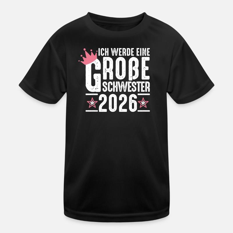 Ich werde Große Schwester 2026 Schwangerschaft Kinder Funktions-T-Shirt