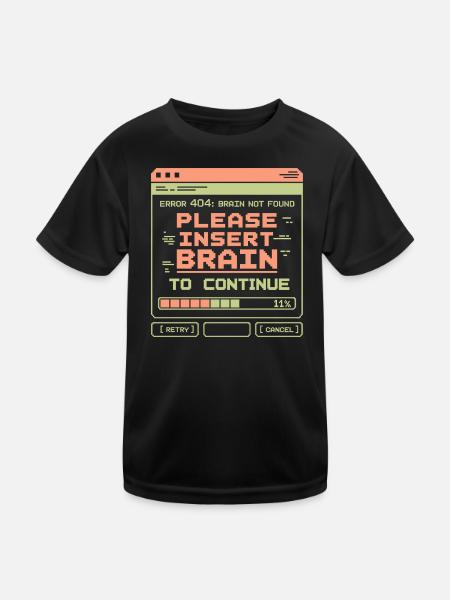 Error 404 Brain Not Found Pixel Design - Kids Functional T-Shirt - black