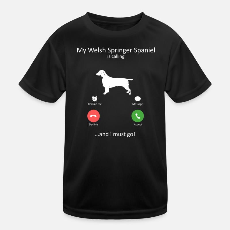 Welsh Springer Spaniel Is Calling Funny Dog Kids Functional T-Shirt