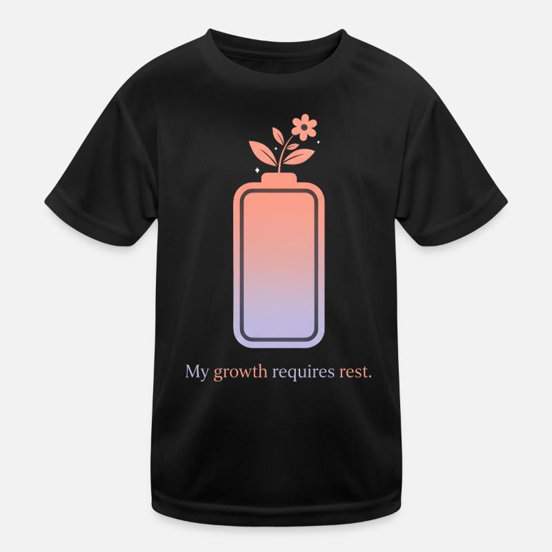 My Growth Requires Rest – Selfcare Design Kids Functional T-Shirt