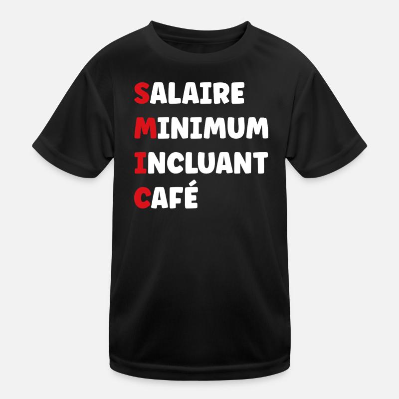 Minimum Wage Including Coffee SMIC Kids Functional T-Shirt