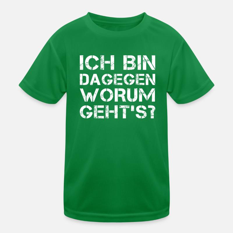 Ich bin dagegen Kinder Funktions-T-Shirt