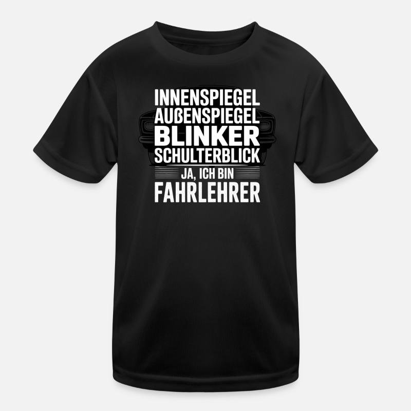 Fahrlehrer Spruch Schulterblick - Kinder Funktions-T-Shirt - Schwarz