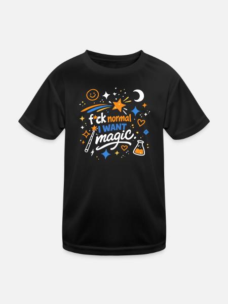 Magie statt Normalität - Kinder Funktions-T-Shirt - Schwarz - Vorne