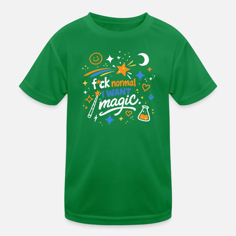 Magic instead of normality Kids Functional T-Shirt