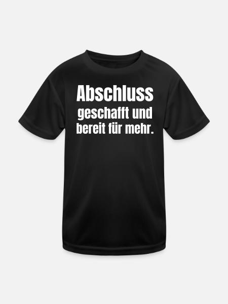 Remise des diplômes terminée et prête pour la suite - T-shirt sport Enfant - noir - Devant