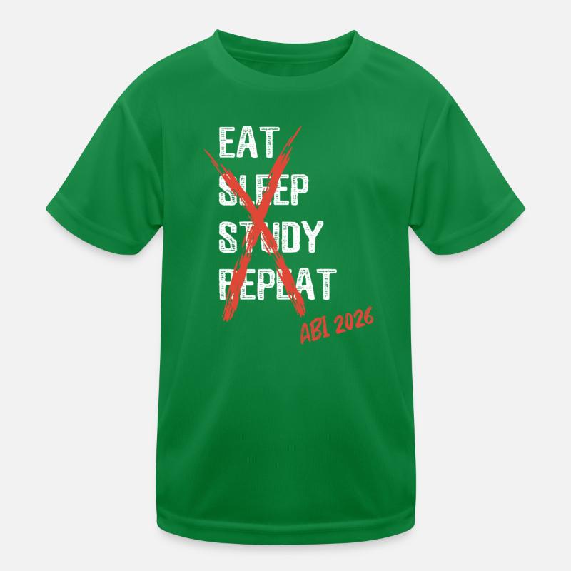 Eat sleep study repeat - Abi 2026 - Spruch Kids Functional T-Shirt