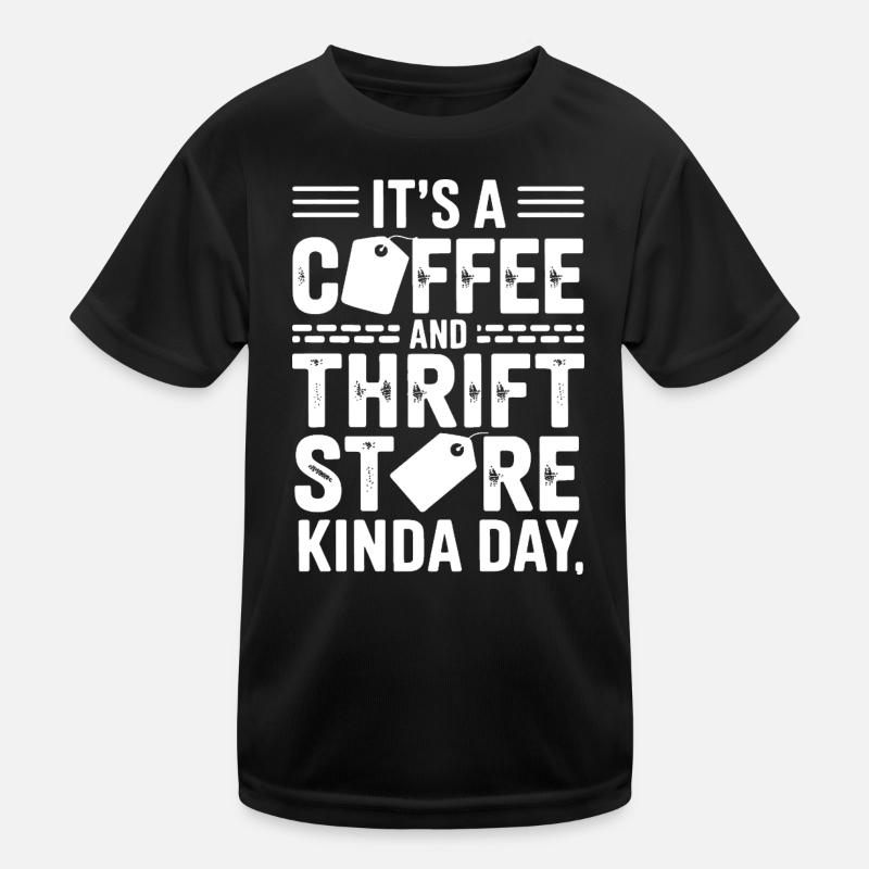 Coffee Thrift Store Kind Day Tee Kids Functional T-Shirt