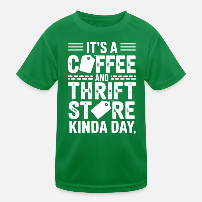 Coffee Thrift Store Kind Day Tee Kids Functional T-Shirt