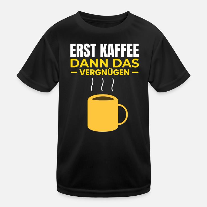 D’abord le café, puis le plaisir T-shirt sport Enfant