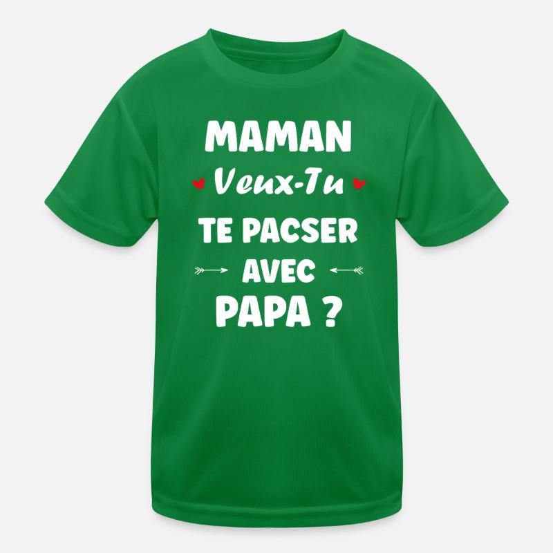 Maman Te Pacser Avec Papa T-shirt sport Enfant
