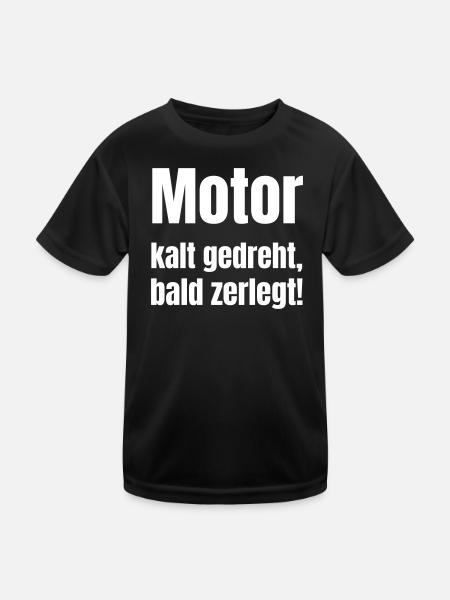 Kalter Motor Spruch - Kinder Funktions-T-Shirt - Schwarz