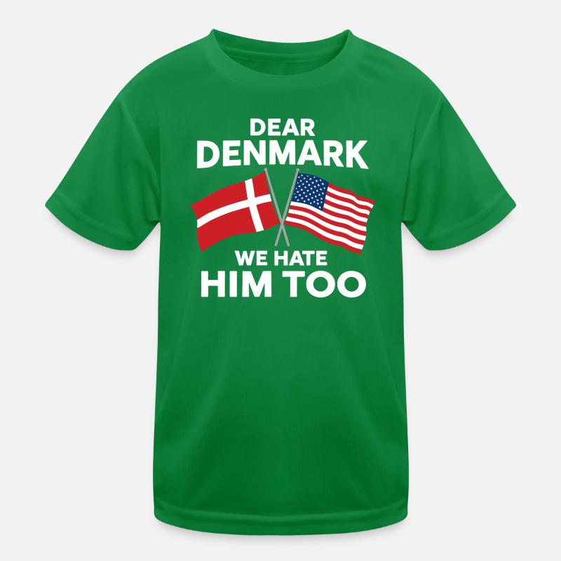 Dear Denmark We hate him Kids Functional T-Shirt