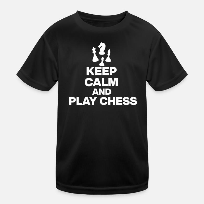 KEEP CALM AND PLAY CHESS! CHESS PLAYER white - Kids Functional T-Shirt - black
