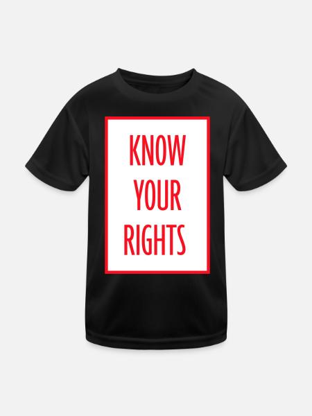 Know Your Rights Activism Justice Freedom - Kids Functional T-Shirt - black - Front