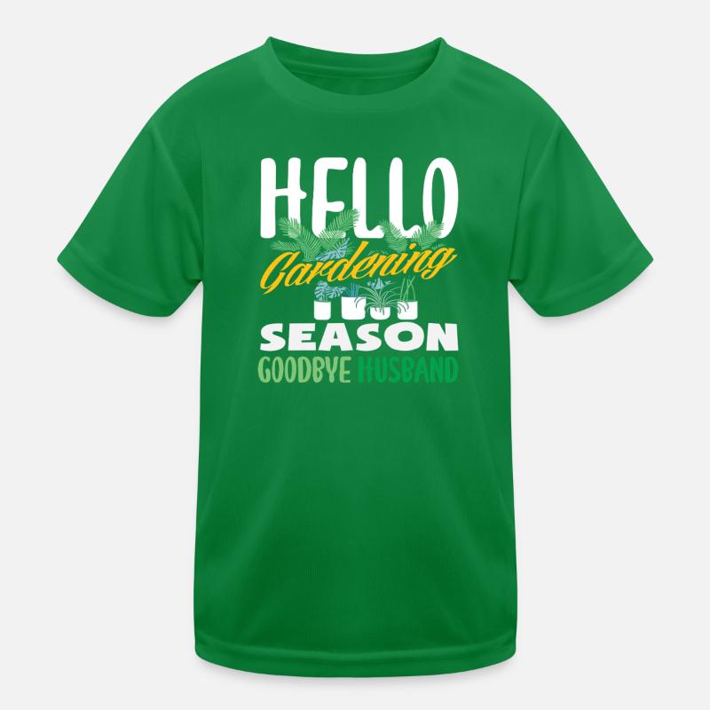Hallo Gartensaison Auf Wiedersehen Ehemann Kinder Funktions-T-Shirt