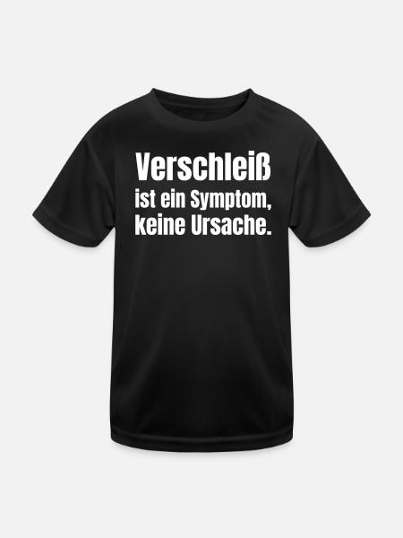 Verschleiß ist Symptom  - Kinder Funktions-T-Shirt - Schwarz - Vorne
