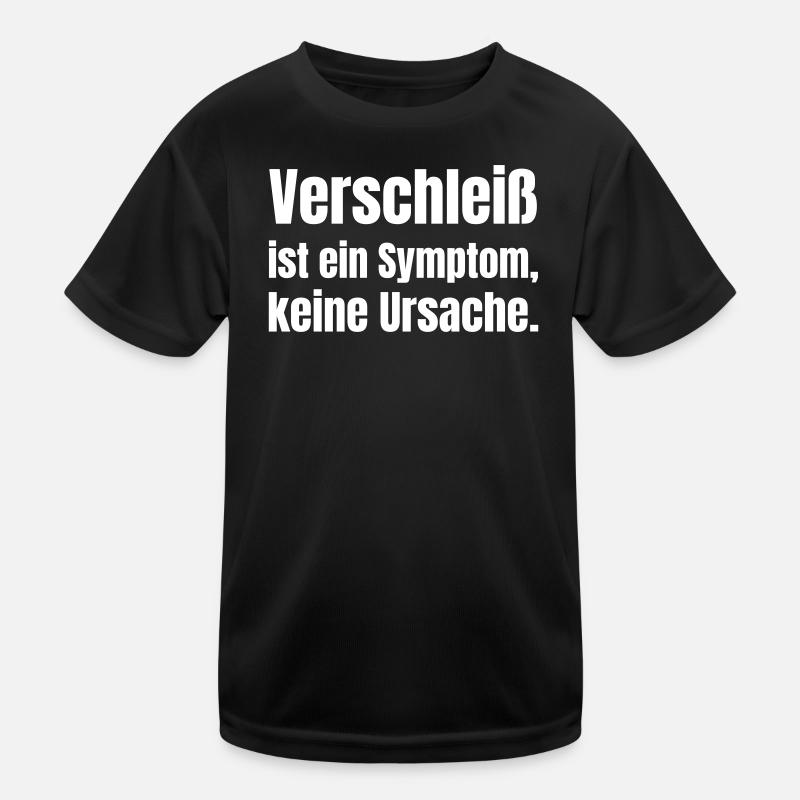 Wear and tear is a symptom Kids Functional T-Shirt