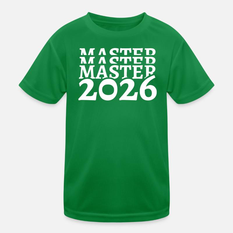 Master 2026 Studium Studiumsabschluss Studiumende Kinder Funktions-T-Shirt