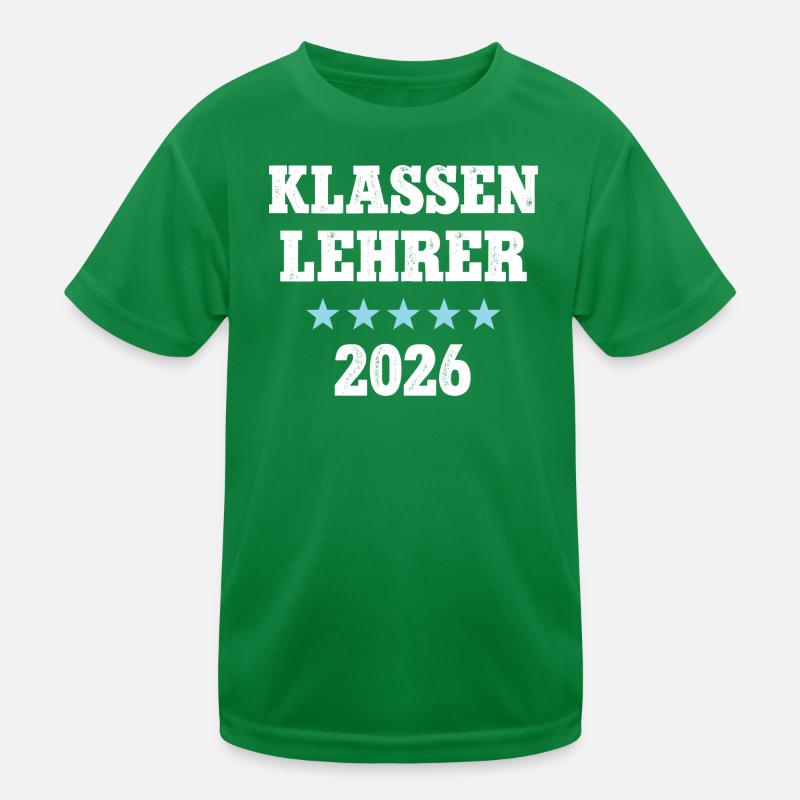 Klassen Lehrer 2026 Leiter Schule Klassenlehrer Kinder Funktions-T-Shirt