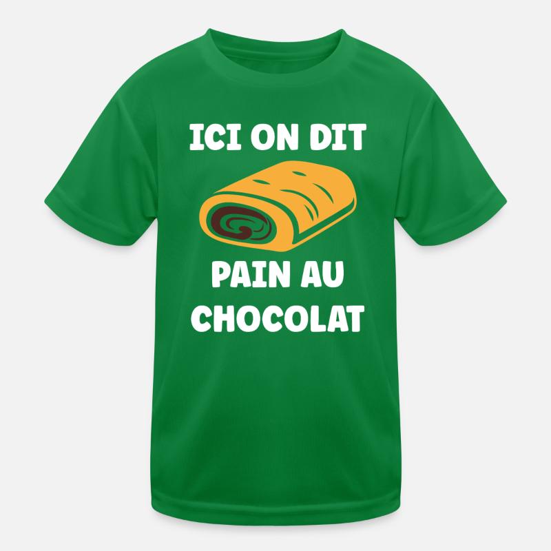 here we say pain au chocolat Kids Functional T-Shirt