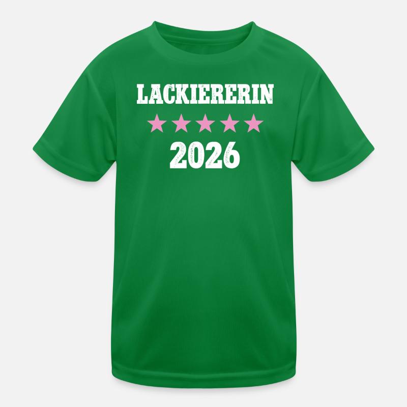Lackiererin 2026 Beruf Lackierer Lackiererei Azubi Kinder Funktions-T-Shirt