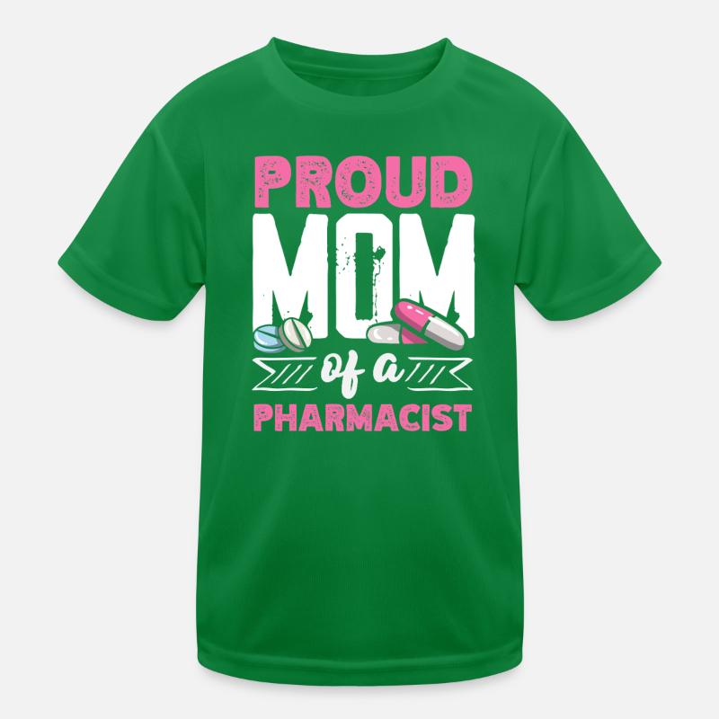 Stolze Mutter Eines Pharmazeuten Kinder Funktions-T-Shirt