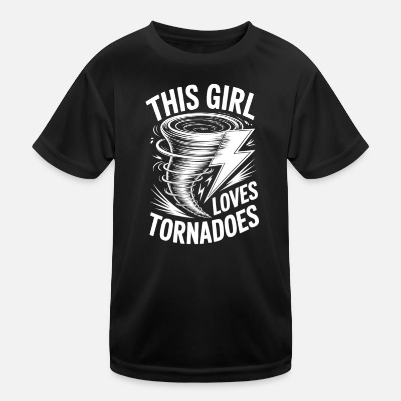 Tornado Sayings Tornadoes Funny Tornado Gift Kids Functional T-Shirt