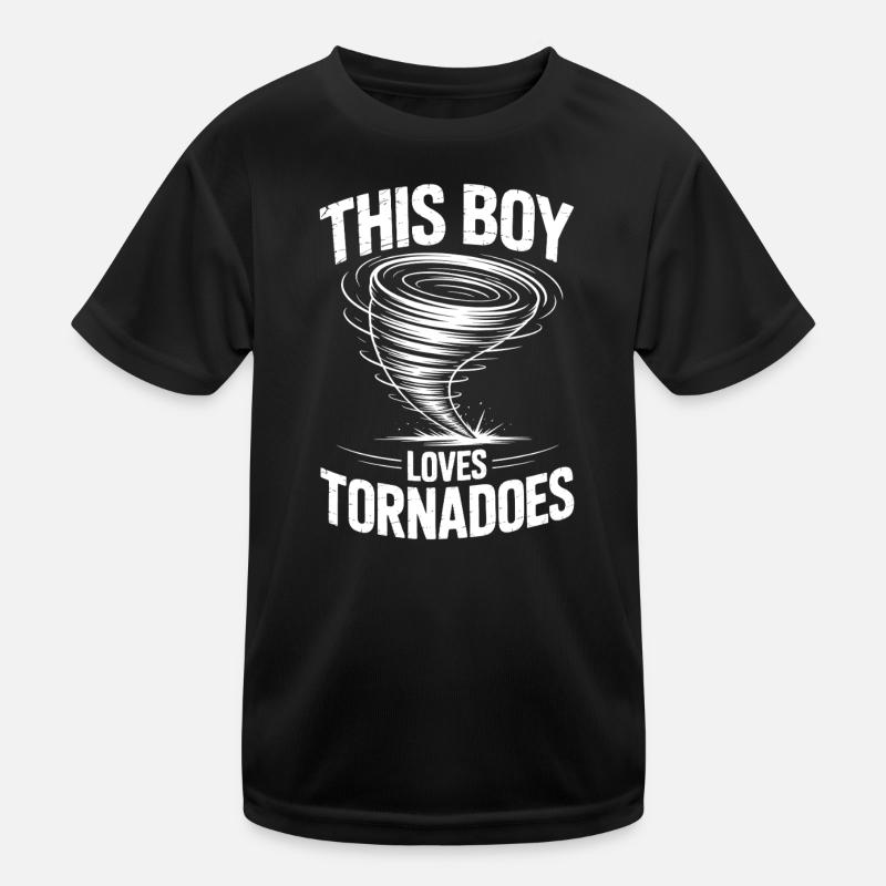 Tornado Sayings Tornadoes Funny Tornado Gift Kids Functional T-Shirt