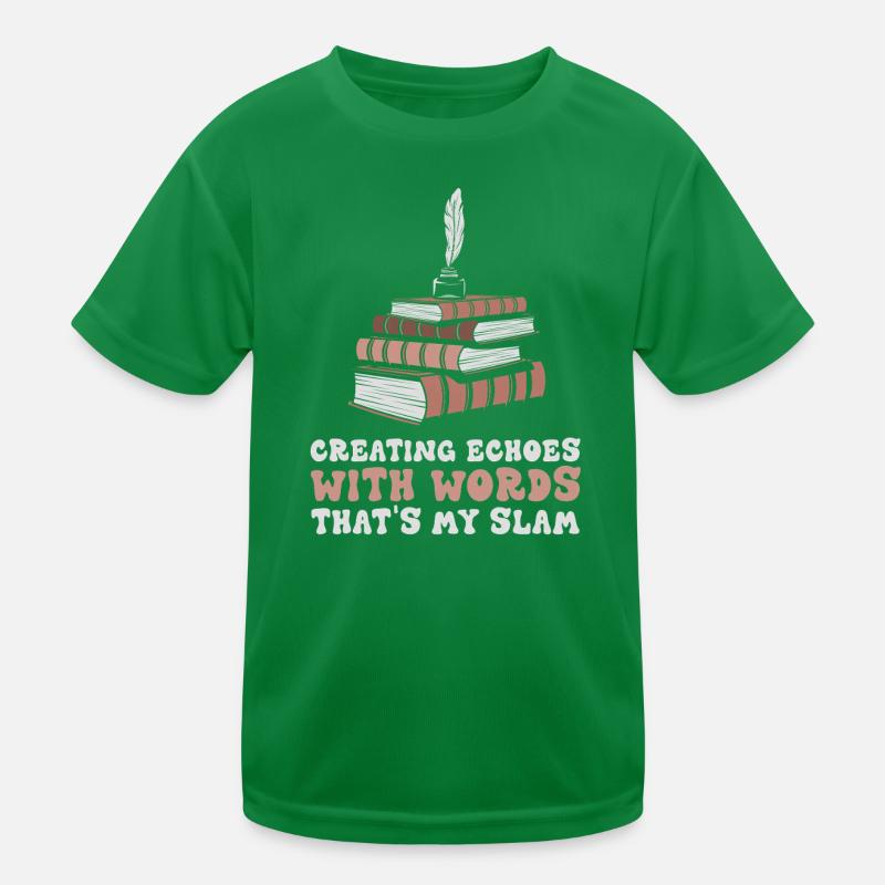 Books and Quills Slam Echoes Kids Functional T-Shirt