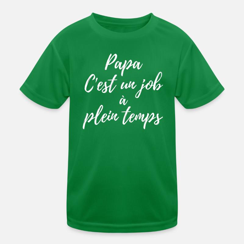 Père à plein temps – Script Élégant T-shirt sport Enfant